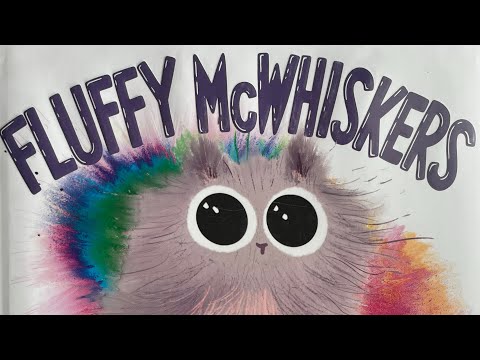 FLUFFY McWHISKERS CUTENESS EXPLOSION , bed time store Read Aloud , children’s popular story book.