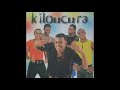 KILOUCURA PELA VIDA INTEIRA