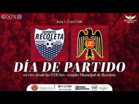 🔴D. RECOLETA vs UNIÓN ESPAÑOLA | COPA CHILE 2026 - FECHA 1 🔴 #envivo