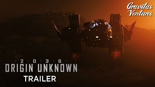 2036 Origin Unknown (2018) Video