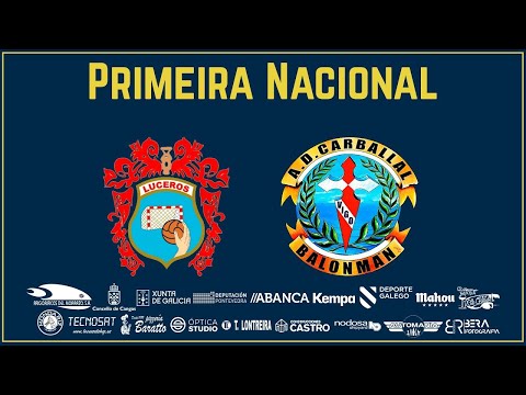 1ª NACIONAL X2. AUTOMANÍA LUCEROS - AD. CARBALLAL