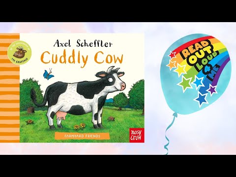 FARMYARD FRIENDS: CUDDLY COW ⭐️🌈 📚 Read Out Loud 4 Me!