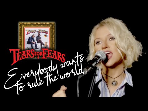 Everybody Wants To Rule The World - Tears For Fears (Alyona)