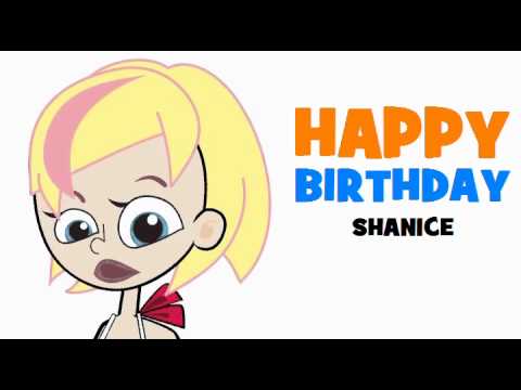 HAPPY BIRTHDAY SHANICE!