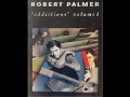 Robert Palmer - Pride (Addictions album version) cassette rip