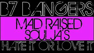 M.R.S Hate It Or Love It.avi