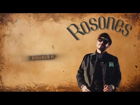 Rosones (Lyric Video) - Tito Double P