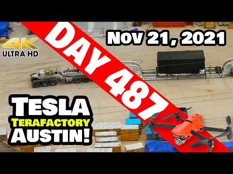 Tesla Gigafactory Austin 4K  Day 487 - 11/21/21 -Tesla Texas -  MORE STAMPING PRESSES AT GIGA TEXAS!