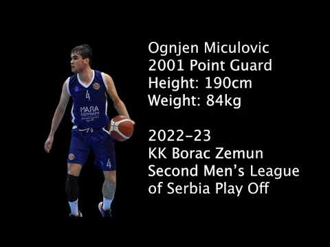 Ognjen Miculovic Highlights 2022/2023 || Serbia 2MLS || Borac Zemun