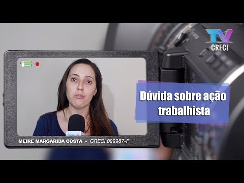 Dúvida sobre ação trabalhista - Fala Corretor 264