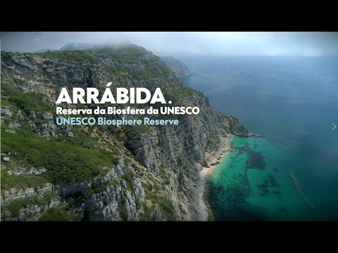Candidatura Arrábida - Reserva da Biosfera da Unesco