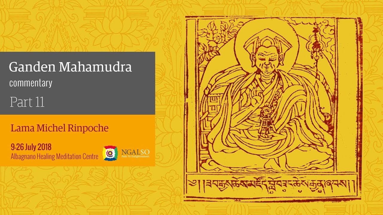 Ganden Mahamudra commentary (English - Italian) - part 11