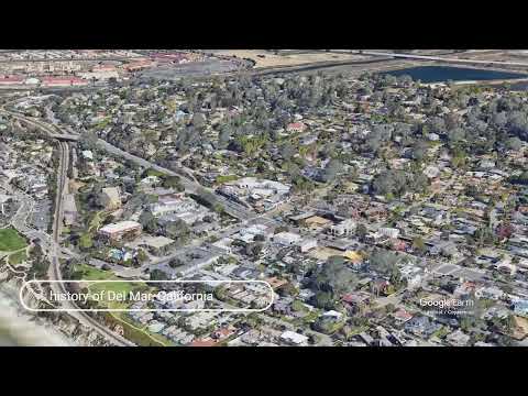 The history of Del Mar, California