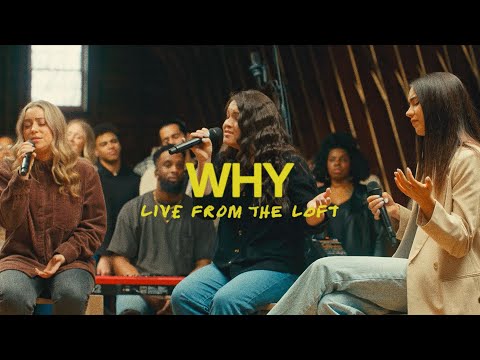 Why (Live From The Loft) | feat. ELEVATION RHYTHM | Elevation Worship