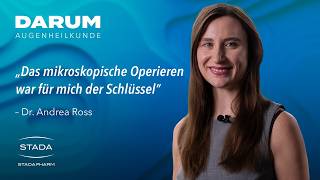 Dr. Andrea K. M. Ross – Darum Augenheilkunde