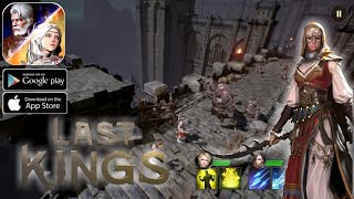 Last Kings (Early Acces) - Android/Ios Gameplay