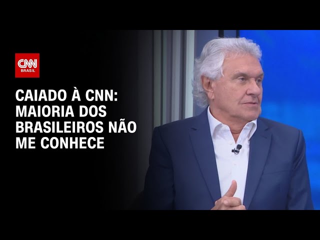 "Meu maior desafio é ser conhecido", diz Caiado à CNN | CNN 360º