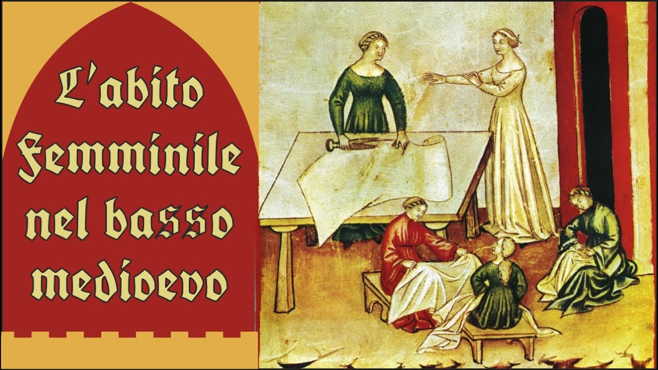 Watch Now L'abito femminile nel basso medioevo L'abito femminile nel basso medioevo