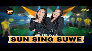 Download lagu ARNETA JULIA _ SUN SING SUWE mp3