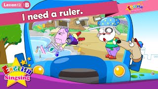 Lesson 12_(B)I need a ruler. - Cartoon Story - English Education - Easy conversation for kids