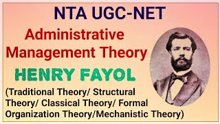 UGC NET Public Administration | Henry Fayol | Administrative Management Theory | Classical Theory