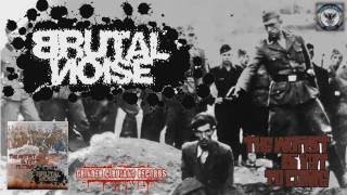 BRUTAL NOISE - THE WORST IS YET TO COME (SPOT)2016