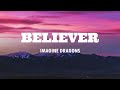 Imagine Dragons Believer Lyrics