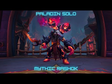 Paladin Solo Mythic Rashok - Aberrus, the Shadowed Crucible