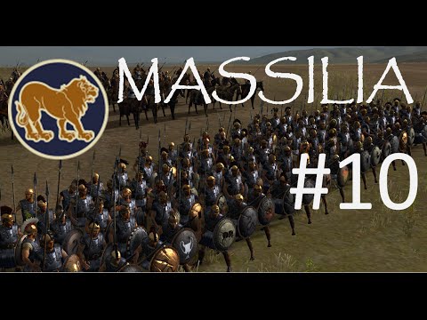 MASSILIA Campaign - Total War: ROME 2 - Episode 10
