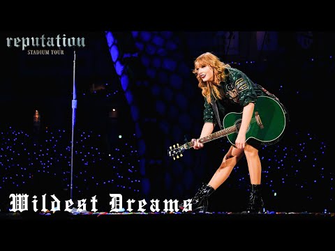 Taylor Swift - Wildest Dreams (Live on the reputation Stadium Tour)
