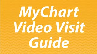MyChart Video Visit Guide - Community Health Network