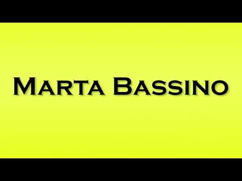 Pronunciation of Marta Bassino