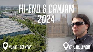 Which Hi-Fi Show Should You Attend? MUNICH HI-END OR CANJAM LONDON? A Tale Of Two Cities.