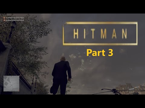 HITMAN 2016 Reboot Livestream  - Part 3 (Going to Sweden and Bangkok)