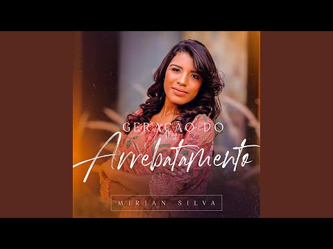 Geração do Arrebatamento