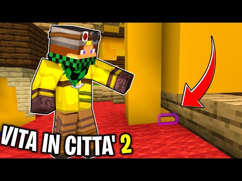 HO TROVATO UN BAULE SEGRETO - VITA IN CITTÀ 2 - Minecraft