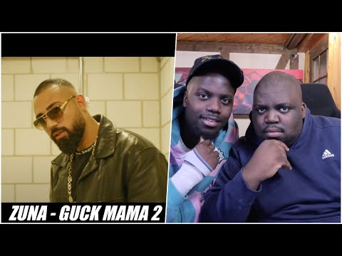 BLACKBROS REAGIEREN AUF: ZUNA - GUCK MAMA 2 (prod. by Jumpa & Magestick)