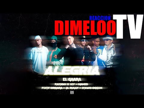 El Gaara, Payaso X Ley, Fixty Ordara & Ja Rulay, Haned, Iyawo Oggun & Dj Lacho La Bestia - Alegría