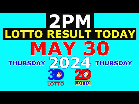 Lotto Result Today 2pm May 30 2024 (PCSO)
