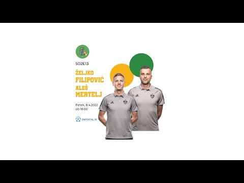 IZ CENTRA V GOL S02E13 - Željko Filipović & Aleš Mertelj