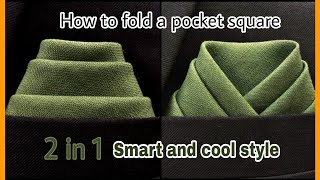 How to fold a pocket square . | folding pocket square smat and cool style. || CHIRA tips ||