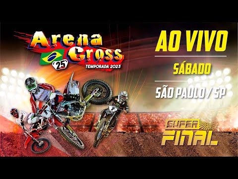 Arena Cross 2023 - AO VIVO - SUPER FINAL - SÁBADO - SÃO PAULO