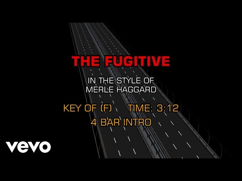 Merle Haggard - The Fugitive (Karaoke)