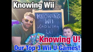 Knowing Wii, Knowing U! Why did the Wii U Console Fail & Our Top 3 Games!