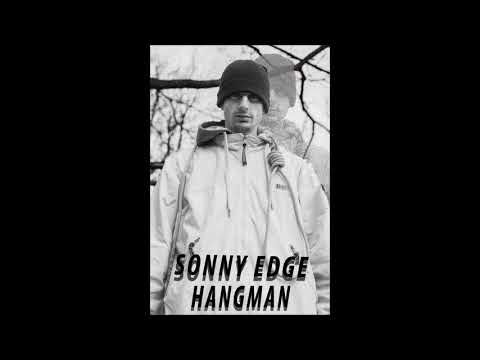 Sonny Edge - Hangman (prod. Locke)