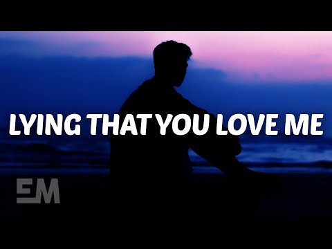 JC Stewart - Lying That You Love Me (Lyrics)