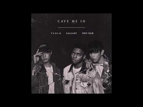Gallant x Tablo x Eric Nam-Cave me In