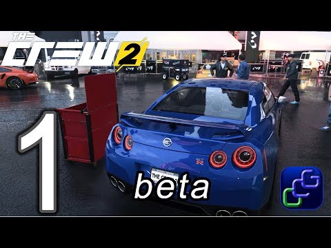 The CREW 2 beta PC Gameplay - Part 1 - Street Races