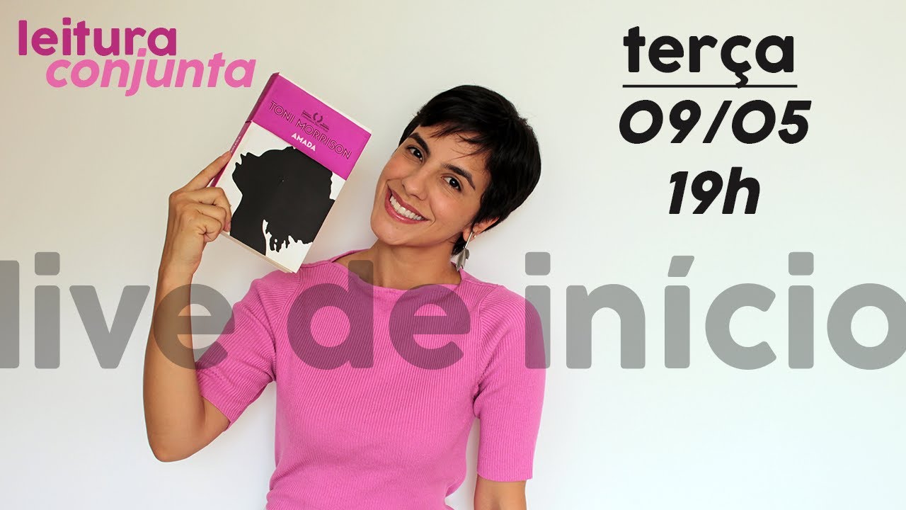 Amada (Toni Morrison): Leitura Conjunta // live INICIAL