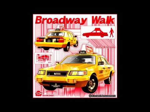 【DANCERUSH STARDOM】Broadway Walk / Dirty Androids